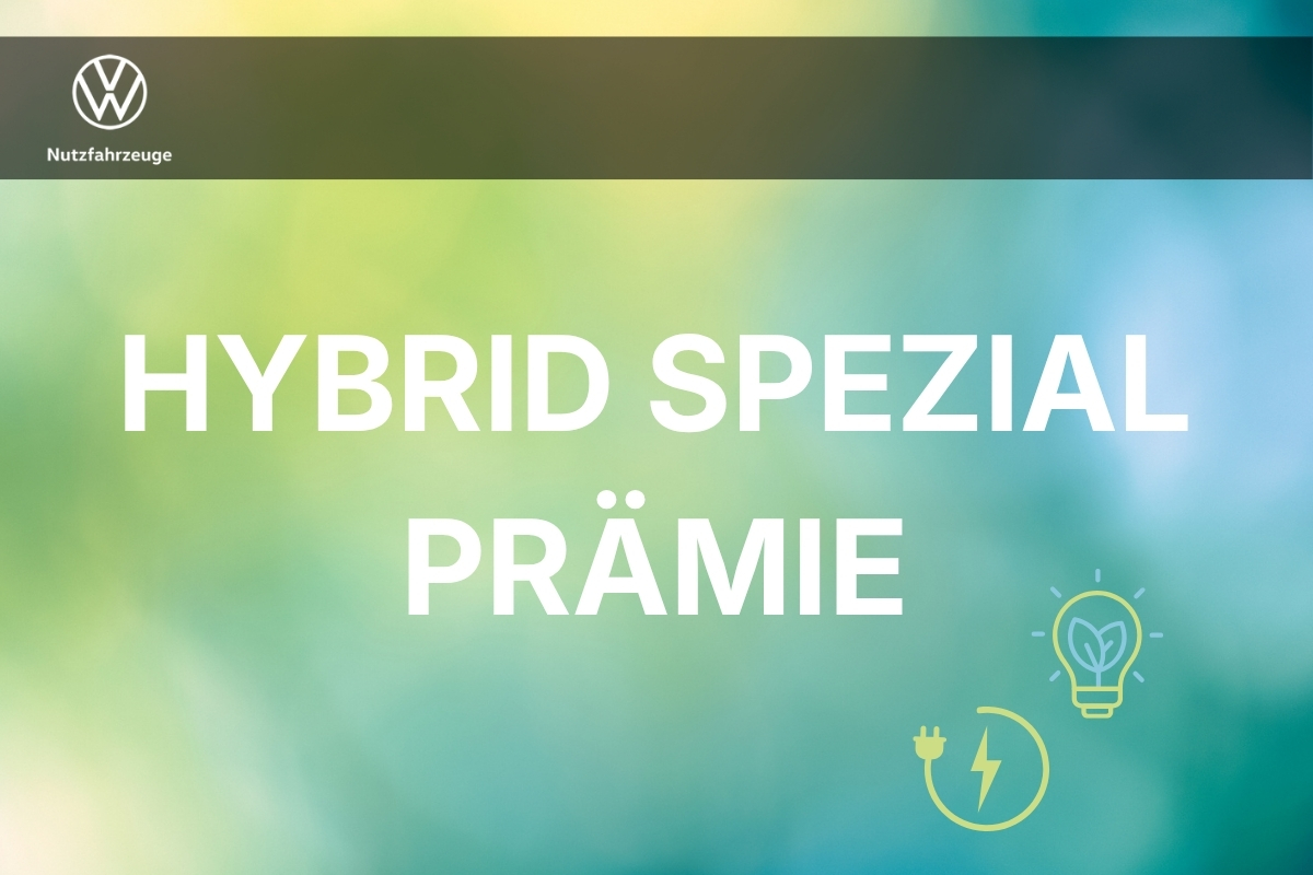 Die Hybrid Spezial Prämie.